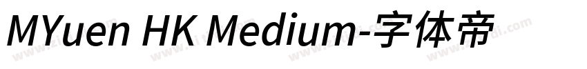 MYuen HK Medium字体转换